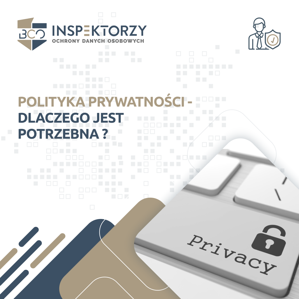 Polityka prywatności – dlaczego jest potrzebna? 