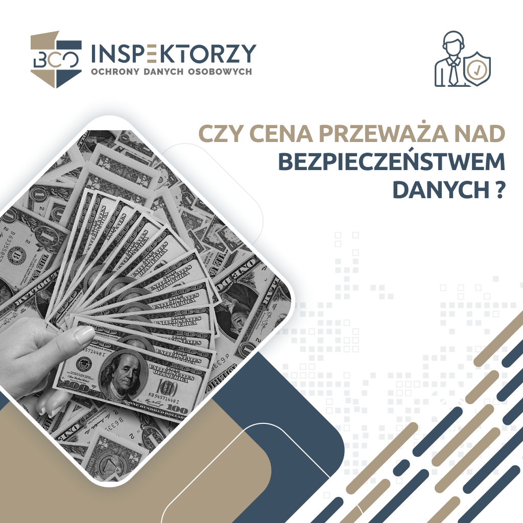 Czy cena przeważa nad bezpieczeństwem danych? 