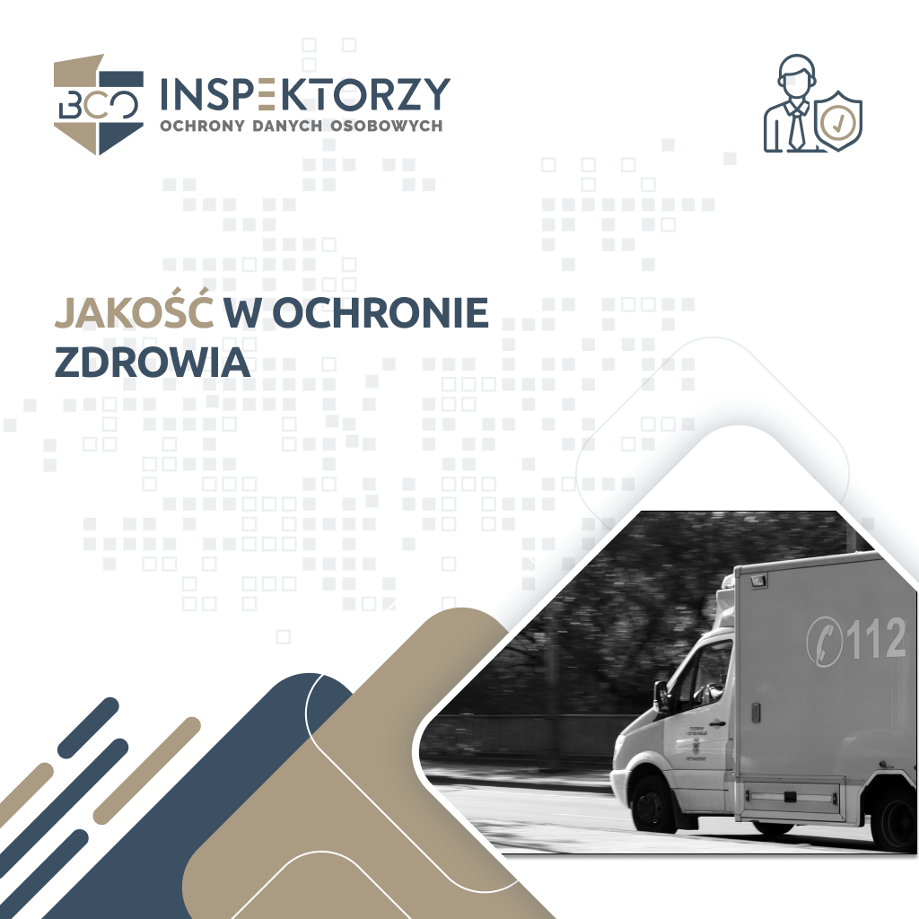 Jakość w ochronie zdrowia