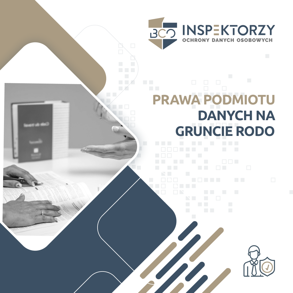 Prawa podmiotu danych na gruncie RODO